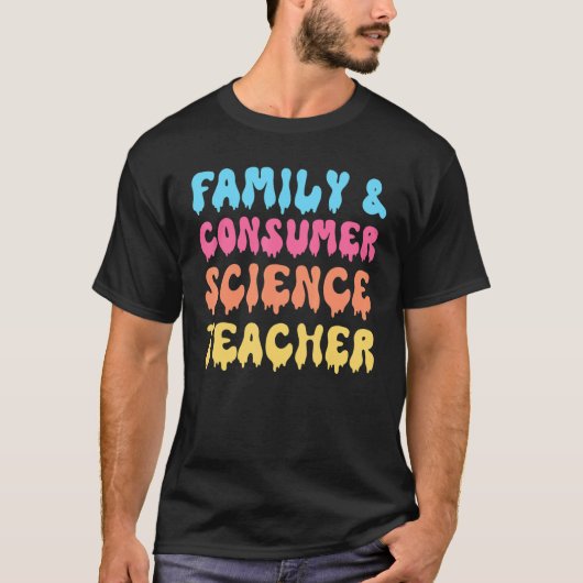 ファミリーおよび消費者科学先生FACS Groovy Ha Tシャツ (正面)