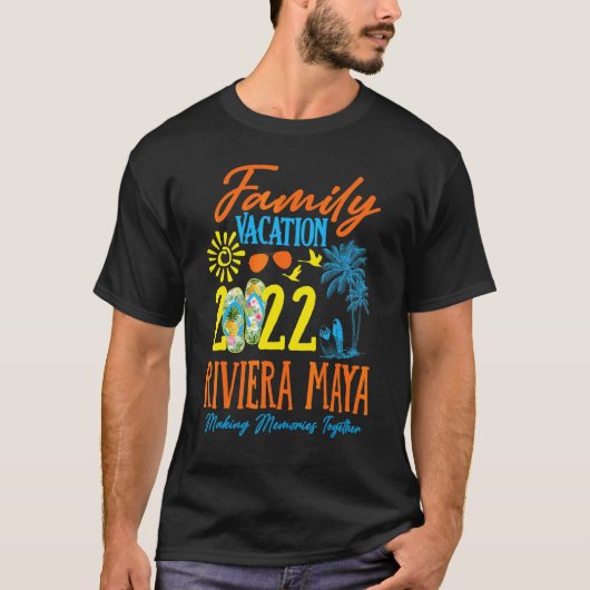 ファミリーバケーションリビエラマヤメキシコ2022マッチング Tシャツ (正面)