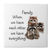 ファミリー感動的引用文おもしろいラクーン動物 タイル (正面)
