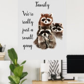 ファミリー感動的引用文おもしろいラクーン動物 ポスター (ホームオフィス)