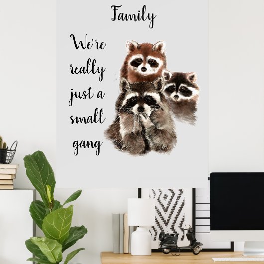 ファミリー感動的引用文おもしろいラクーン動物 ポスター (ホームオフィス)