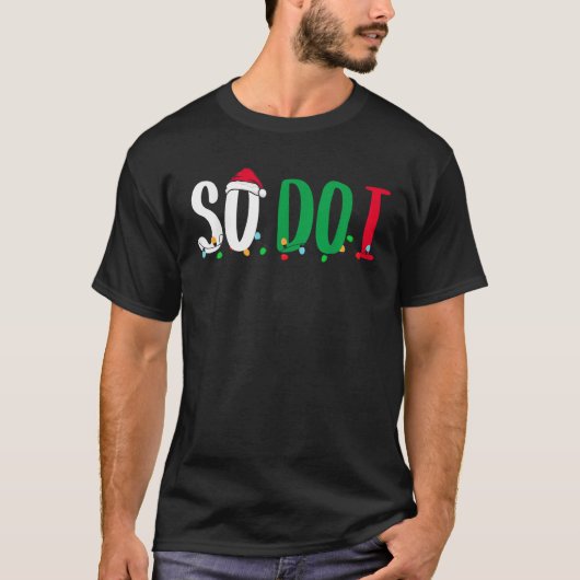 ファミリー クリスマス おそろい So Do I クリスマス スクワッド Tシャツ (正面)