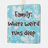 ファミリ：どこ風変わり走深い セラミックオーナメント (左)