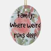 ファミリ：どこ風変わり走深い セラミックオーナメント (右)