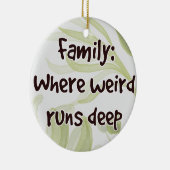 ファミリ:どこ風変わり走深い セラミックオーナメント (右)