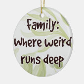 ファミリ:どこ風変わり走深い セラミックオーナメント (左)