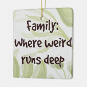 ファミリ：どこ風変わり走深い セラミックオーナメント (左)