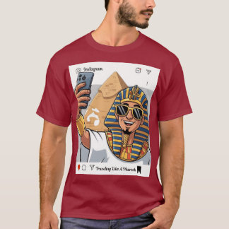 ファラオのように旅する Tシャツ
