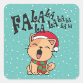 ファラララクリスマスキャット歌のシール スクエアシール (正面)
