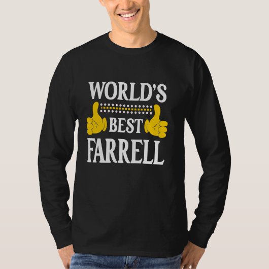 ファレル名姓チーム名姓ワールド最高のズ Tシャツ (正面)