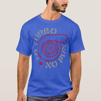 ファンのターボの楽しみ Tシャツ