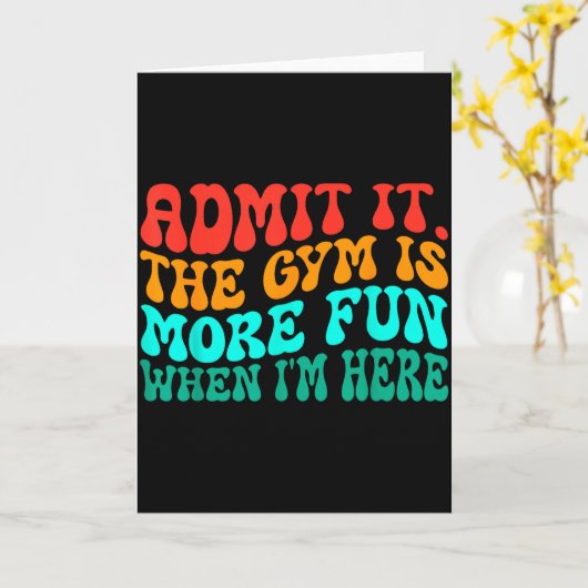 ファンキーで面白いジム 認めろ ジムはもっと楽しいんだろ カード (黄色い花)