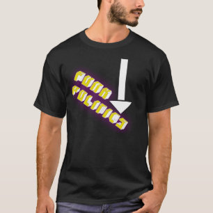 ファンクの政治(暗い) Tシャツ