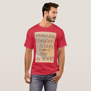 ファンタジーから現実へおもしろい作家スローガンダーク Tシャツ