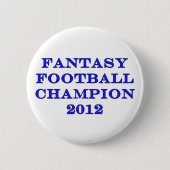 ファンタジーのフットボールのチャンピオン2012年 缶バッジ (正面)