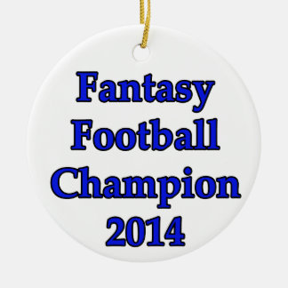 ファンタジーのフットボールのチャンピオン2014年 セラミックオーナメント