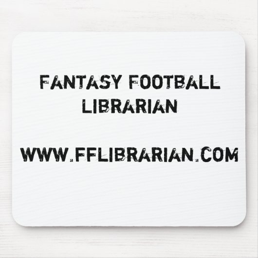 ファンタジーのフットボールLibrarianwww.fflibrarian.com マウスパッド (正面)