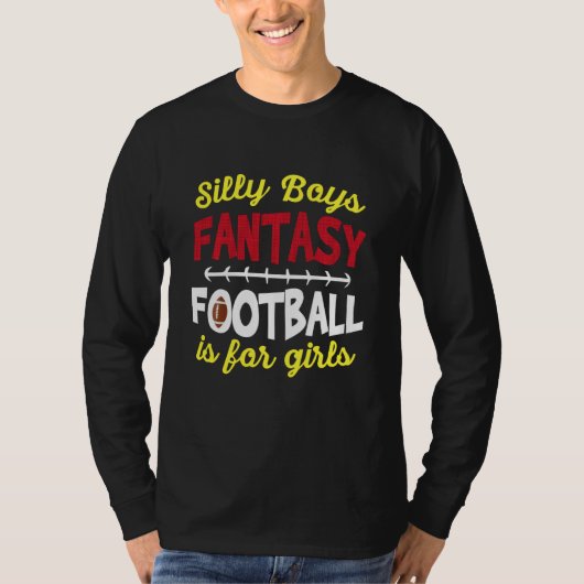 ファンタジーサッカーは女の子のためだおもしろい Tシャツ (正面)