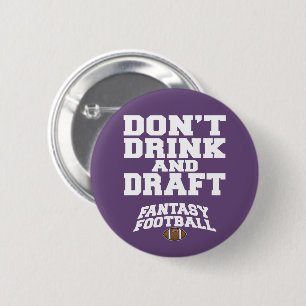 ファンタジーサッカーは飲まず荷車を引くない – 紫 缶バッジ