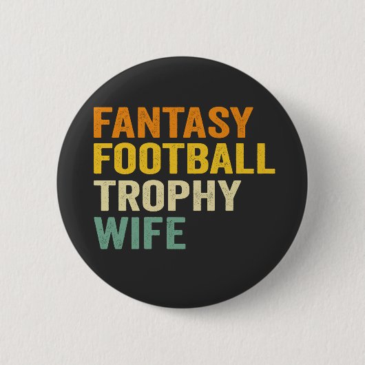 ファンタジーサッカートロフィー妻おもしろいヴィンテージギフト 缶バッジ (正面)