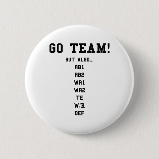 ファンタジーフットボールが楽しい - Go Team  缶バッジ (正面)