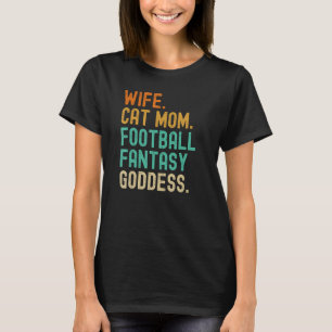 ファンタジーフットボール女神妻猫ママ選手おもしろい Tシャツ