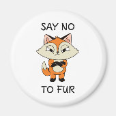 ファーにノーと言う – 悲しいキツネ マグネット (正面)