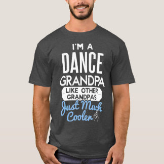 ファーザーズカッコいいデイダンスグランパ Tシャツ