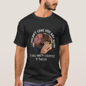 ファーザーズ・デイおもしろい犬引用文カスタム写真 Tシャツ (正面)