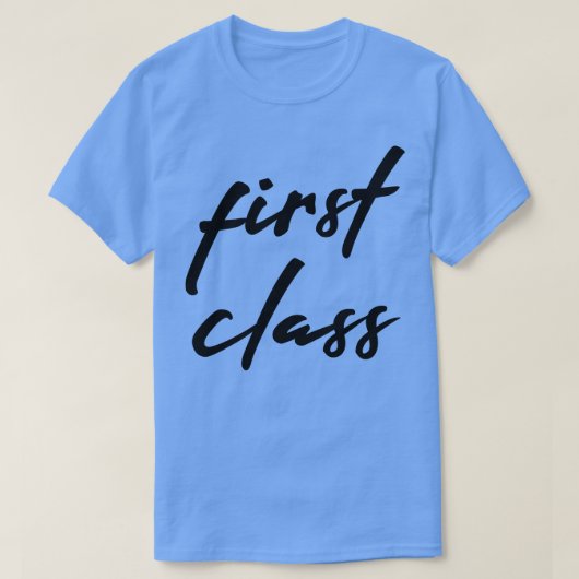 ファーストクラス Tシャツ (デザイン正面)