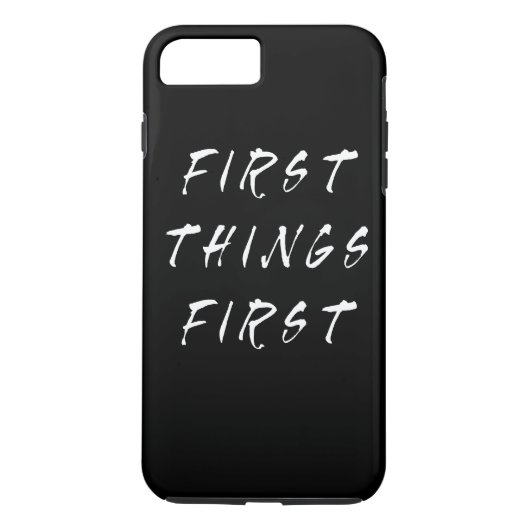 ファーストツファーストスローガン引用文手書きスタイル Case-Mate iPhoneケース (裏面)