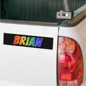 ファーストネーム「BRIAN」:おもしろいレインボーカラーリング バンパーステッカー (トラック上)