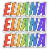 ファーストネーム「ELIANA」、おもしろいレインボーカラー付き シール (正面)