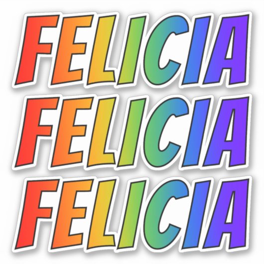 ファーストネーム「FELICIA」、おもしろいレインボーカラー付き シール (正面)