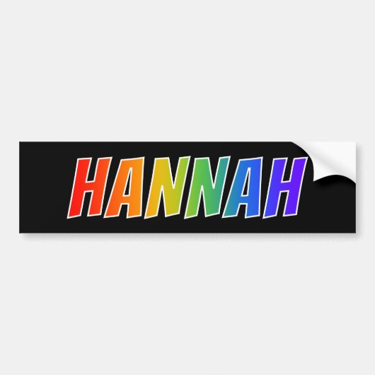 ファーストネーム「HANNAH」:おもしろいレインボーカラーリング バンパーステッカー (正面)