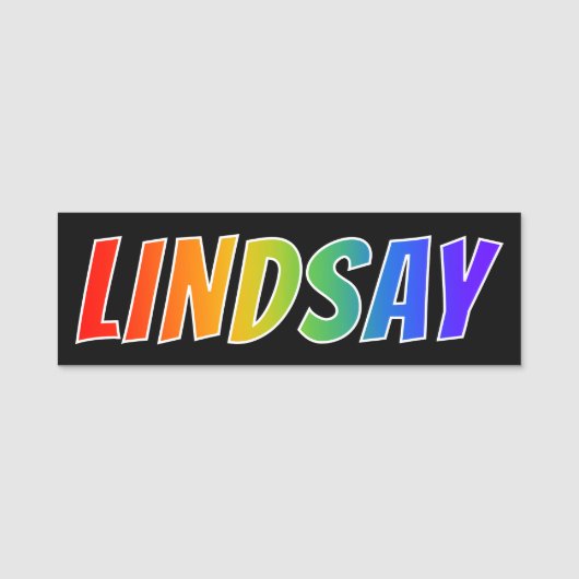 ファーストネーム「LINDSAY」:おもしろいレインボーカラーリング 名札 (正面)