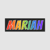 ファーストネーム「MARIAH」:おもしろいレインボーカラーリング 名札 (正面)