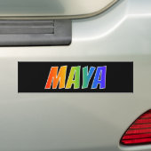 ファーストネーム「MAYA」:おもしろいレインボーカラー バンパーステッカー (車上)