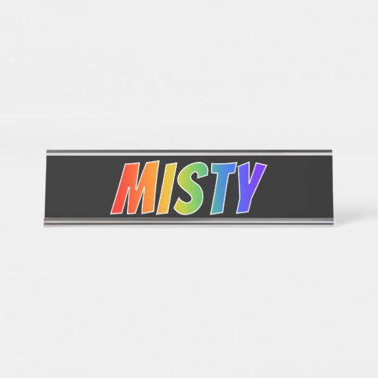 ファーストネーム「MISTY」:おもしろいレインボーカラーリング デスクネームプレート (正面)