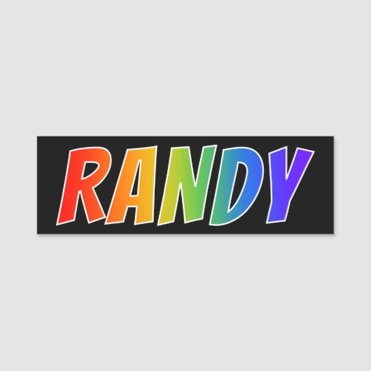 ファーストネーム「RANDY」:おもしろいレインボーカラーリング 名札 (正面)