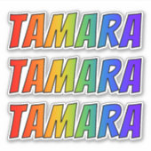 ファーストネーム「TAMARA」、おもしろいレインボーカラーリング シール (正面)