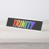 ファーストネーム「TRINITY」:おもしろい・レインボー・カラーリング デスクネームプレート (正面)