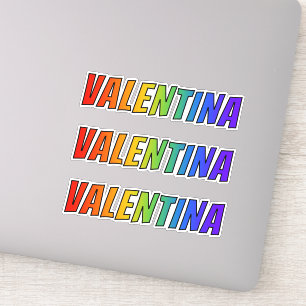ファーストネーム「VALENTINA」(おもしろいレインボーカラーリング付き) シール