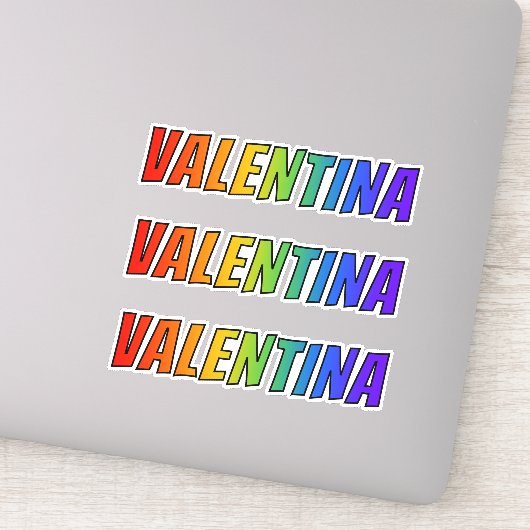 ファーストネーム「VALENTINA」(おもしろいレインボーカラー付き) シール (詳細)