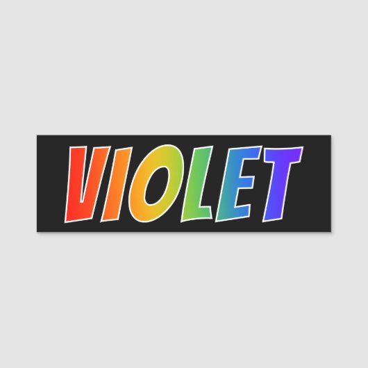 ファーストネーム「VIOLET」:おもしろいレインボーカラー 名札 (正面)
