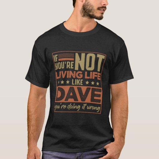 ファーストネームDavid Dave Tシャツ (正面)