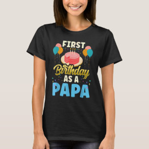 ファースト誕生日As a Fatherパーティーパパダディーパファ Tシャツ