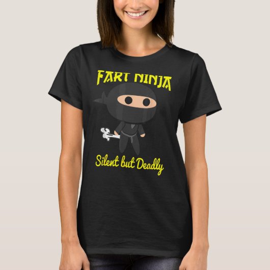 ファート忍者静かが致命的なパスおもしろいガスファーザー Tシャツ (正面)