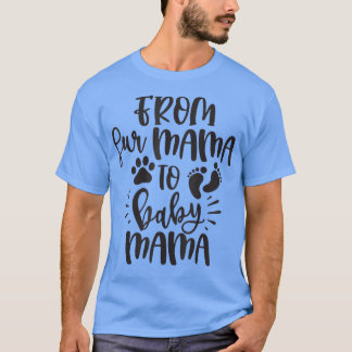 ファーママからベビーママおもしろいギフトへ Tシャツ