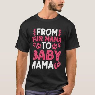 ファーママへベビーかわいいママ犬ママ新しいママ母 Tシャツ